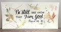 Be Still and Know That I Am God - Wrap