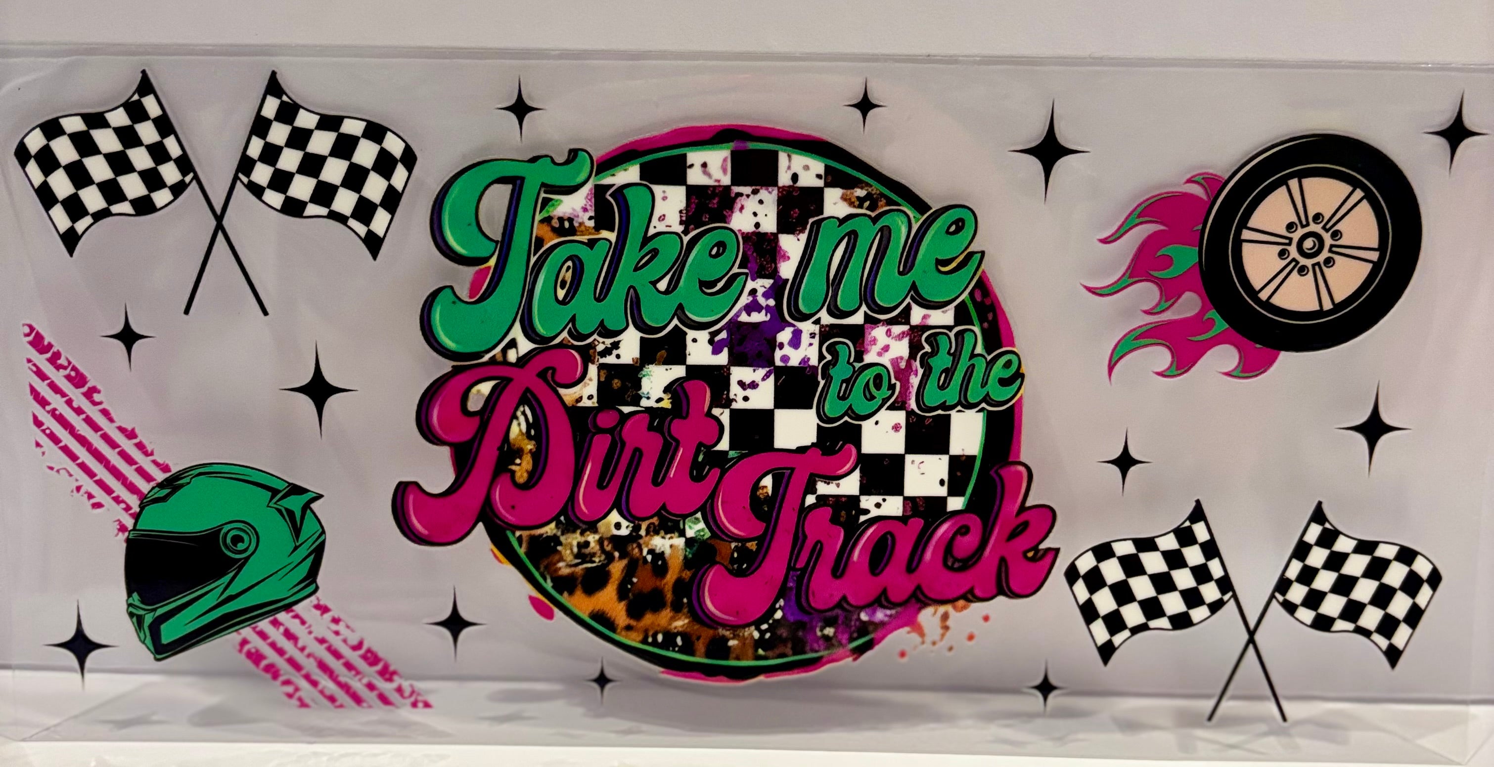 Take me to the Dirt Track - Wrap
