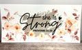 She Is Strong - Wrap