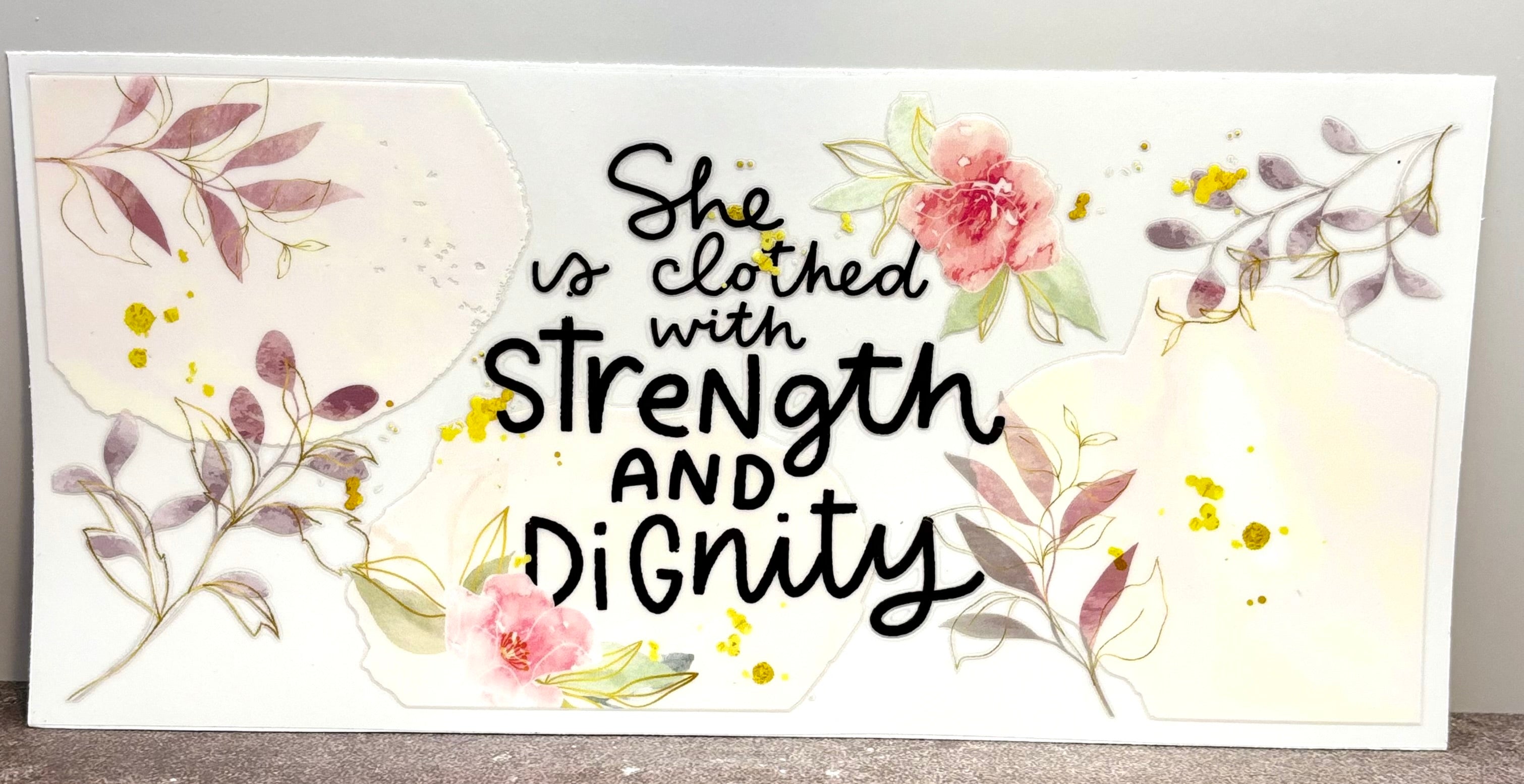She Is Clothed With Strength & Dignity - Wrap