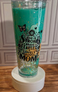 24oz Acrylic Snowglobe Tumbler - She is Strong Brave Fearless